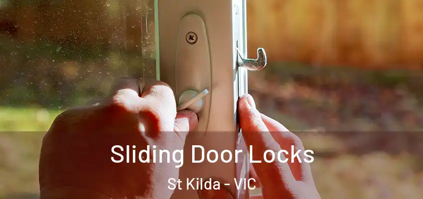 Sliding Door Locks St Kilda - VIC