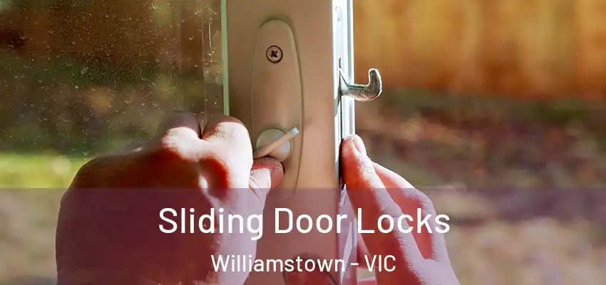 Sliding Door Locks Williamstown - VIC