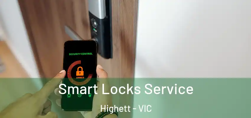 Smart Locks Service Highett - VIC