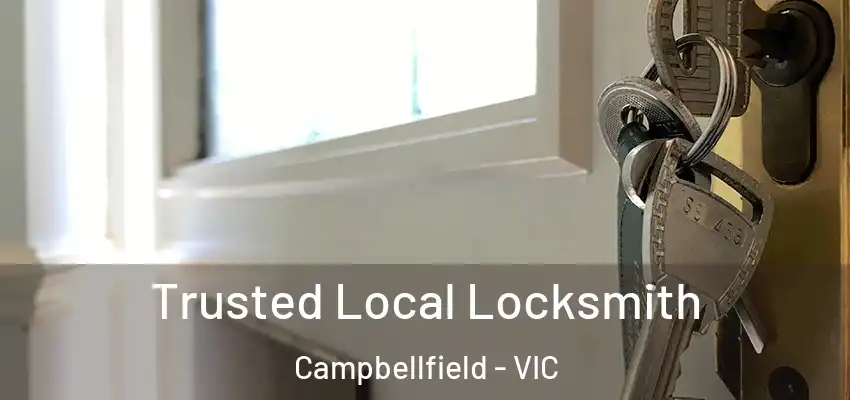 Trusted Local Locksmith Campbellfield - VIC