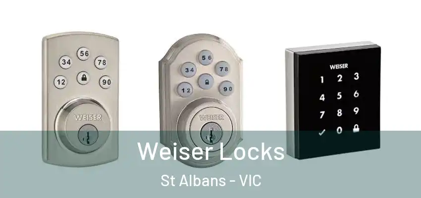 Weiser Locks St Albans - VIC