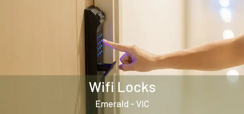 Wifi Locks Emerald - VIC