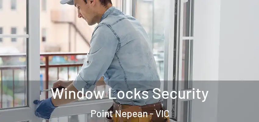 Window Locks Security Point Nepean - VIC
