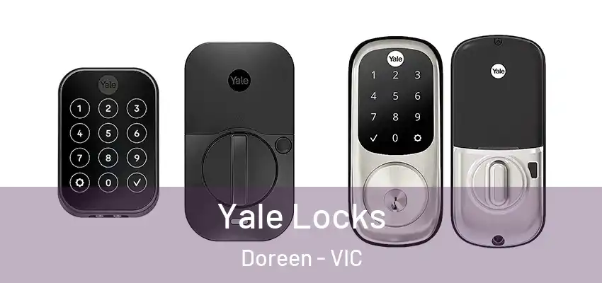 Yale Locks Doreen - VIC